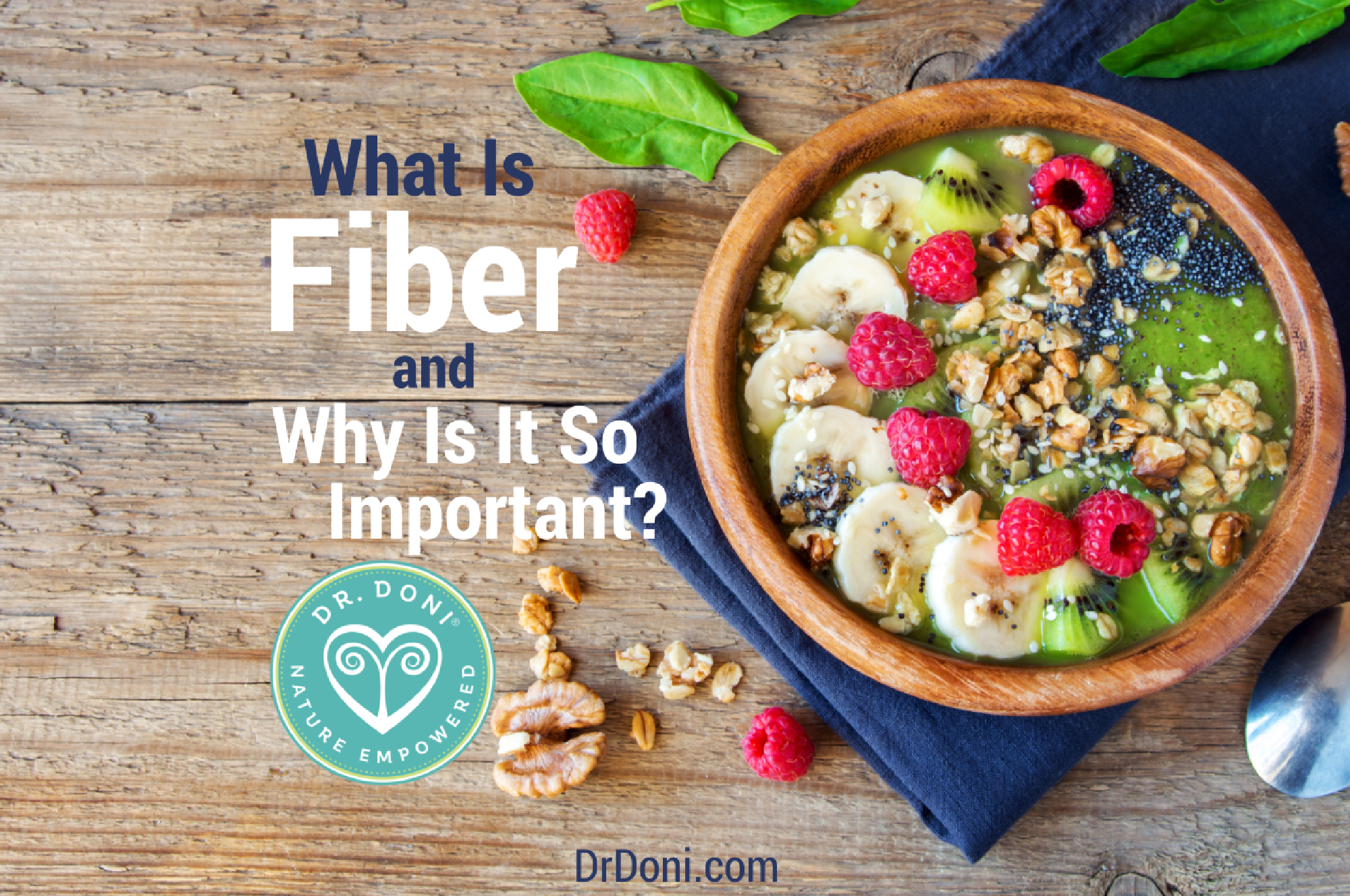 What Is Fiber and Why Is It So Important?